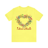 Copy of I Love Music Unisex Jersey Short Sleeve Tee (colour choices)