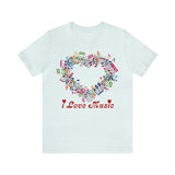 Copy of I Love Music Unisex Jersey Short Sleeve Tee (colour choices)