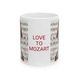 Love To Mozart Design B on Ceramic Mug 11oz
