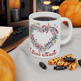 I Love Music Ceramic Mug 11oz