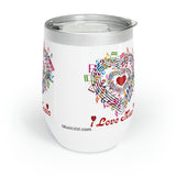 I Love Music Design 2 on Chill Wine Tumbler